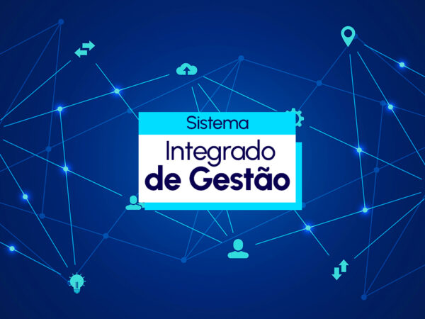 Sistema Integrado de Gestão: O que é? Características e benefícios